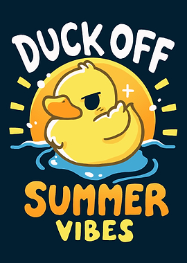 Duck Off Summer Vibes Cartoon