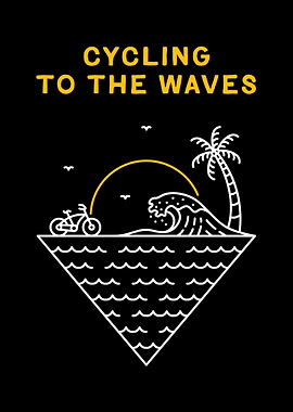Cycling to the Waves