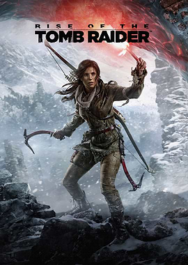 Rise of the Tomb Raider Poster