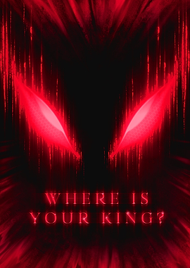 Where Is Your King?