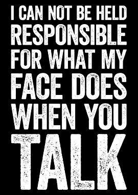 Funny Sarcastic Quote Text Art