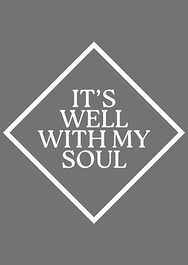 It's Well With My Soul