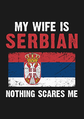 My Wife is Serbian