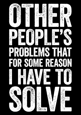 Other People's Problems Text Art