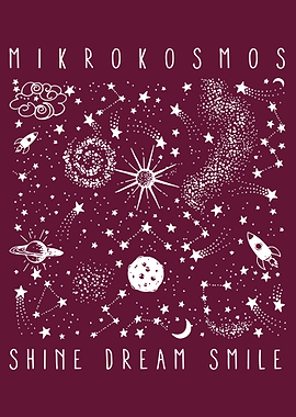 Mikrokosmos Shine Dream Smile