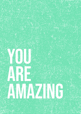 YOU ARE AMAZING Motivational Wall Art Teen & Student Decor