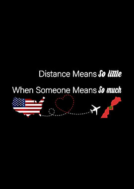Distance Means So Little Usa Morocco