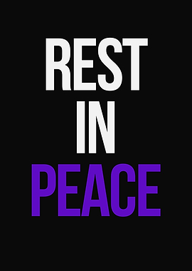 Rest in Peace