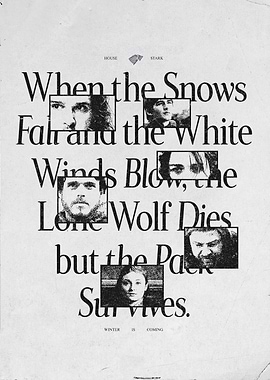 House Stark: Snow Falls and White Winds Blow