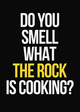 Do You Smell What The Rock?
