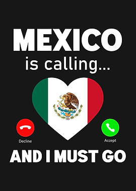 Mexico is calling