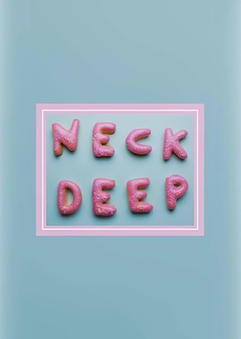 Neck Deep Pink Letter Art