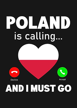 Poland is calling