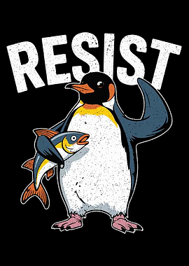 Resist Penguin with Fish