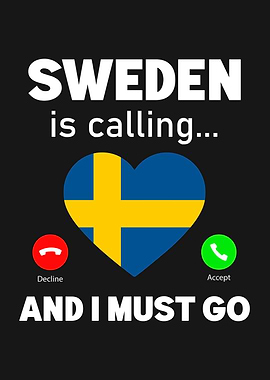 Sweden is calling