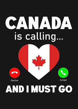 Canada is calling