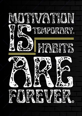 Motivation vs Habits Text Art