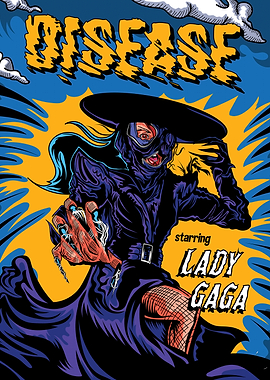 Disease starring Lady Gaga