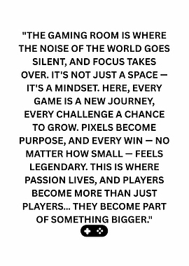 Gaming Room Inspirational Quote Poster