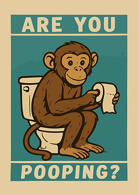 Monkey on Toilet - Are You Pooping?
