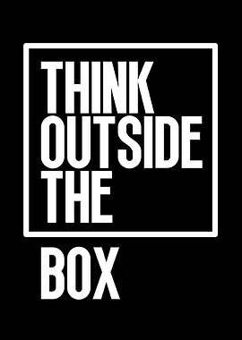 Think Outside the Box