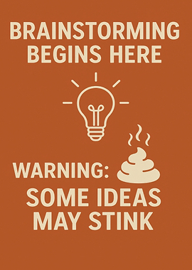 Brainstorming Ideas May Stink