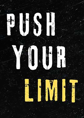Push Your Limit Motivational Poster