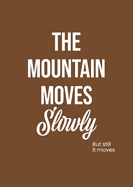 The Mountain Inspirational Quote