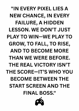 Gaming quote: Pixel, Failure, Victory