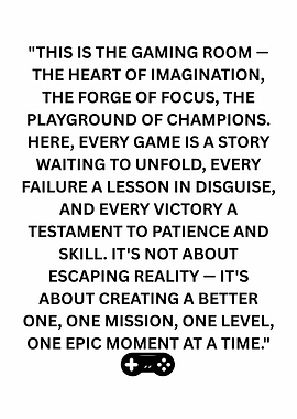 Gaming Room Inspirational Quote Poster