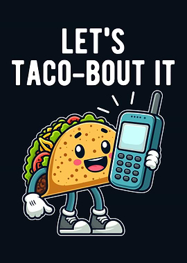 Let's Taco-Bout It, Cartoon Taco