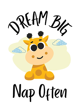 Dream Big, Nap Often Giraffe Art