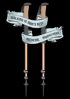 Hiking poles with Hippocrates Quote