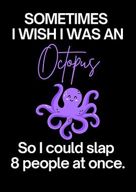 Funny Octopus Wish
