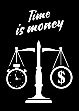 Time is Money