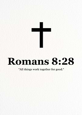 Romans 8:28 Scripture Art