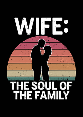 Wife Soul of the Family