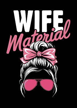 Wife Material