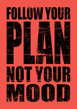 Follow Your Plan Motivational Mindset for Success