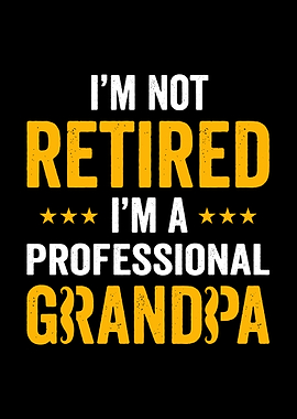 Professional Grandpa Retirement Text Art