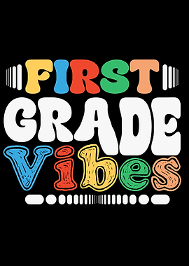 First Grade Vibes Colorful Text Art Back To School