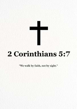2 Corinthians 5:7 Scripture Art