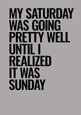 Funny Sunday Realization Text Art