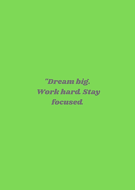 Dream Big Inspirational Quote