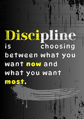 Discipline Motivational Quote on Grunge Background