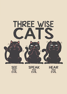 Three Wise Cats - See, Speak, Hear