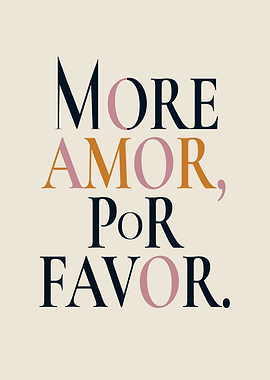 More Amor, Por Favor