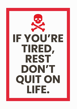 Motivational Quote: Rest, Don't Quit