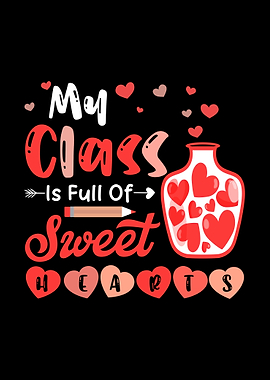 My Class is Full of Sweethearts