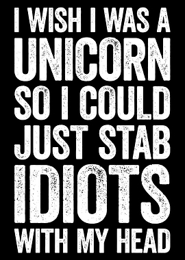 Unicorn Stab Idiots Text Art